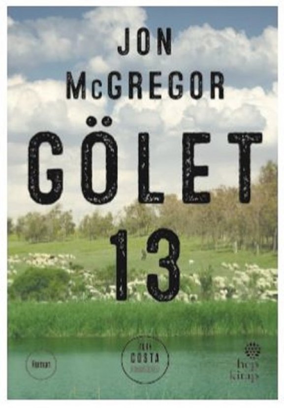 Gölet 13 - Jon Mcgregor