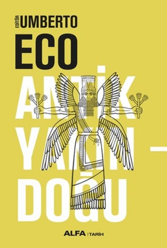 Antik YakınDoğu - Umberto Eco