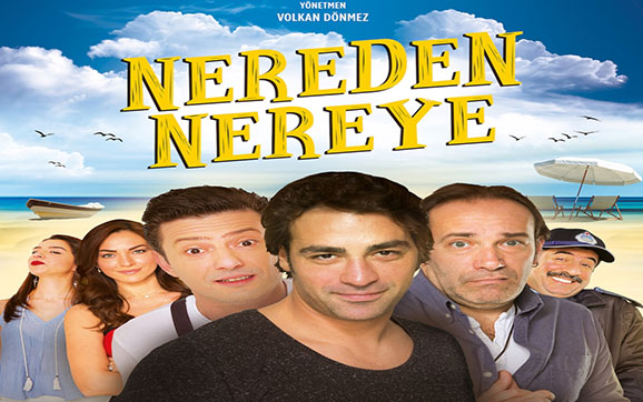 Nereden Nereye filmi fragmanı – Sinemalarda bu hafta