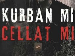 Yaşamla vefat aralarında: Kurban mı Cellat mı