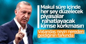 Başkan Erdoğan piyasalara güven verdi