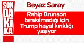 Brunson özgürlük bırakılmadı Trump yıkıldı