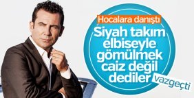 Ferhat Göçer siyah ekip elbiseyle gömülmekten vazgeçti