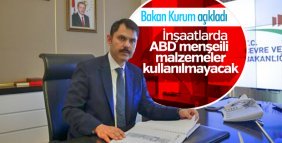 İnşaatlarda ABD menşeili malzemeler kullanılmayacak