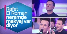 Rafet El Roman makyajını eleştirenlere cevap verdi