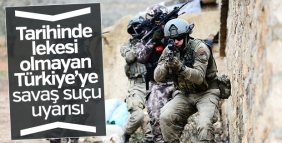 Türkiye'ye savaş suçu uyarısı