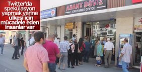 Vatandaşlar döviz bozmak için kuyruğa girdi