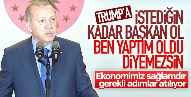 Başkan Erdoğan: Hesaplı dinamiklerimiz sağlamdır