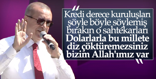 Erdoğan'dan kredi derece kuruluşlarına: Sahtekarlar