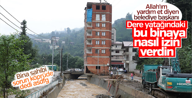 Rize’de sel felaketi sonrası nehir yatağındaki yapı boşaltıldı