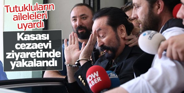 Adnan Oktar’ın bakımlı kasası yakalandı