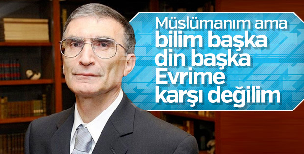 Aziz Sancar evrim tartışmalarını baştan alevlendirdi