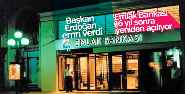 Emlak Bankası geri dönüyor