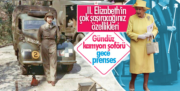 Kraliçe Elizabeth II. Dünya Savaşı’nda kamyon şoförüydü