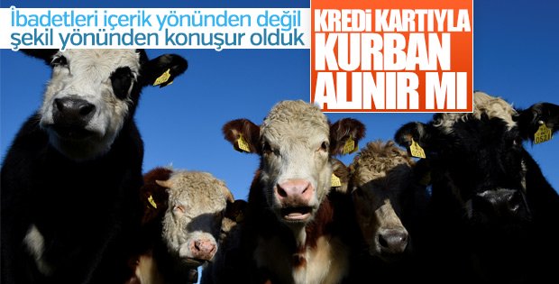 Kredili kurbana diyanetten yorum