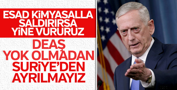Mattis: DEAŞ bitmeden Suriye'den çıkmayız