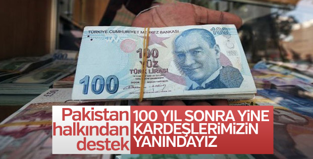 Pakistanlılar Türkiye’ye yardım için Türk lirası alıyor