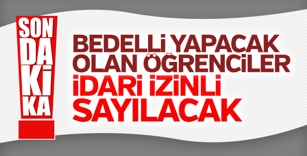 YÖK’ten bedelli askerlik kararı