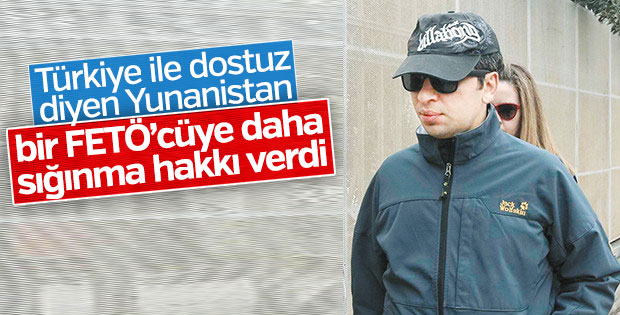 Yunanistan FETÖ’cü haine kucak açtı