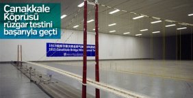 1915 Çanakkale Köprüsü rüzgar testinden geçti