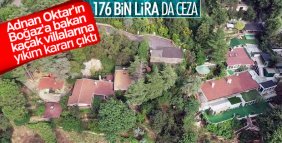 Adnan Oktar'ın villalarına facia kararı