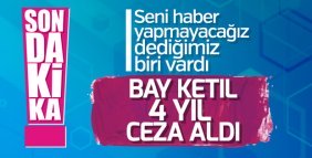 Ketıl'a hapis cezası