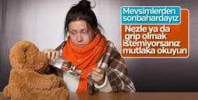 Nezle ya da grip olmamak için yapılması gerekenler