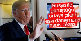 Trump'ın eski danışmanına hapis cezası