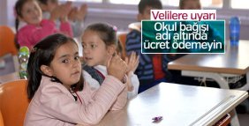 Velilere zorunlu bağış uyarısı