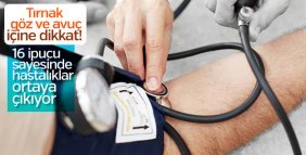 Vücudumuz hastalıklara dair ipuçları veriyor