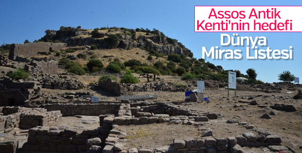 Asos Antik Kenti'nin gözü UNESCO'da