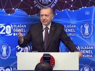 Başkan Erdoğan TESK Genel Kurulu'nda