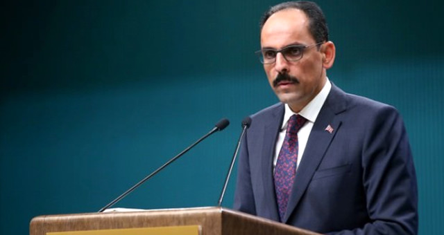Cumhurbaşkanlığı Sözcüsü İbrahim Kalın'dan İdlib Açıklaması: Bu Sorunu Türkiye'nin Üzerine Yıkmak Adil Değil