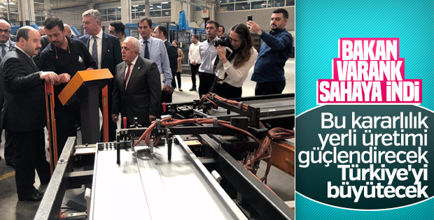 Bakan Varank’tan yerli üretim yapan fabrikalara ziyaret