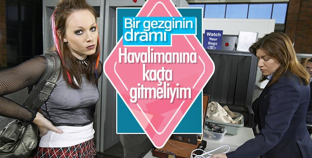 Havalimanına ne dek erken gelmelisiniz