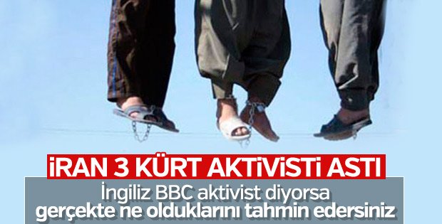 İran 3 Kürt’ü idam etti