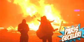 Paris'te meydanlar ateş ateş