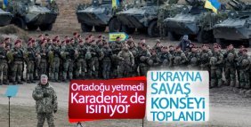 Ukrayna'da savaş konseyi toplandı