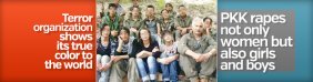 PKK yalnızca kadınlar yok, aynı zamanda kızlar ve erkekler tecavüz