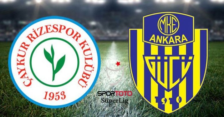 Rizespor- Ankaragücü Maçı Canlı İzle, Ne Zaman, Saat Kaçta?