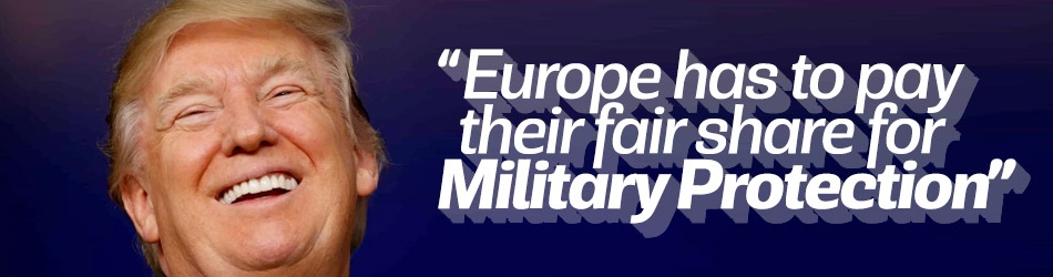 ‘Avrupa Askeri Koruma için adaletli bir pay ödemek zorunda’