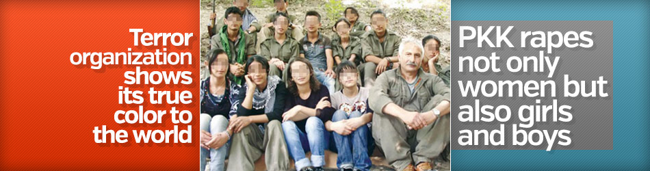PKK yalnızca kadınlar yok, aynı zamanda kızlar ve erkekler tecavüz