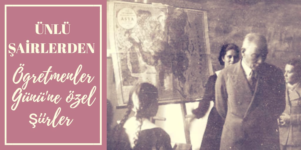 Öğretmenler Günü ’ne özel şiirler