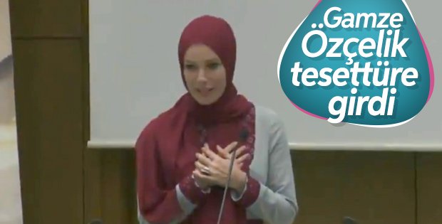 Gamze Özçelik tesettüre girdi