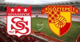 Sivasspor-Göztepe Canlı İzle, Ne Süre, Saat Kaçta?