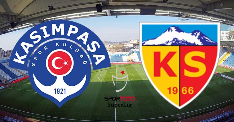 Kasımpaşa-Kayserispor Canlı İzle, Ne Zaman, Saat Kaçta?